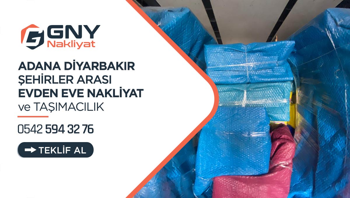 Adana Diyarbakır Evden Eve Nakliyat - Adana GNY Nakliyat