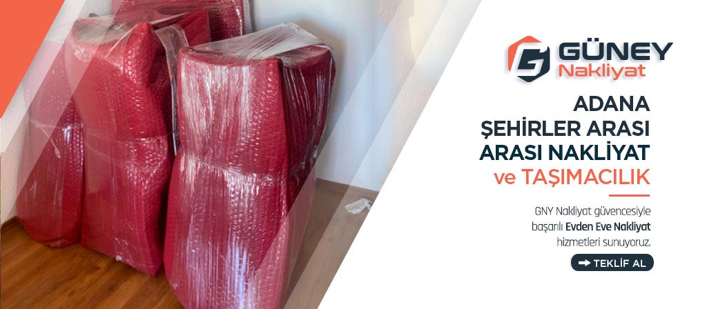 Adana Şehirler Arası Evden Eve Nakliyat - Adana GNY Nakliyat